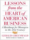 Lessons from the Heart of American Business